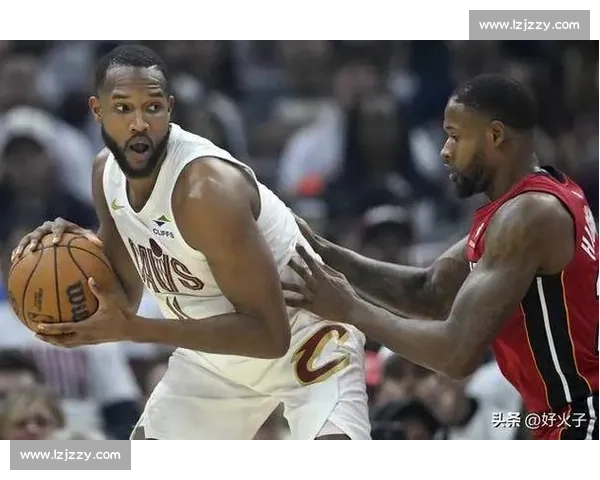 热火对决骑士攻防博弈季后赛席位之争焦点大战前瞻东西部强强碰撞走势